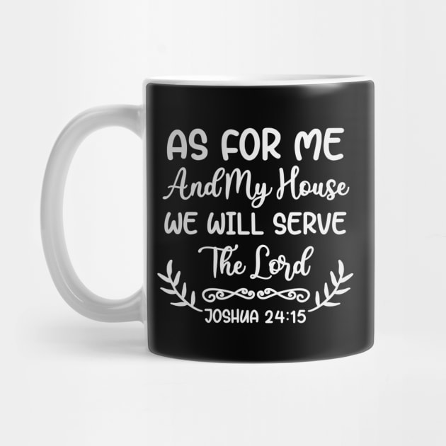 As For Me And My House - Christian Bible Verse by GraceFieldPrints